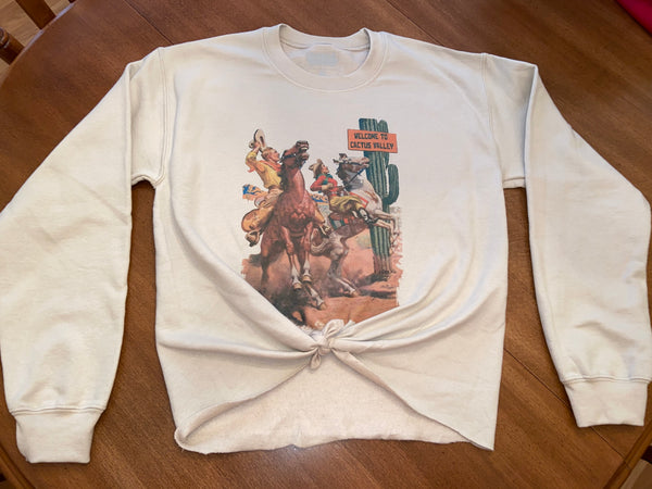 "Welcome to Cactus Valley" Sweatshirt